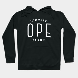 OPE - Midwest Slang Hoodie